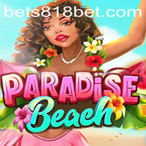 ParadiseBeach: Dive Into a World of Fun and Chance